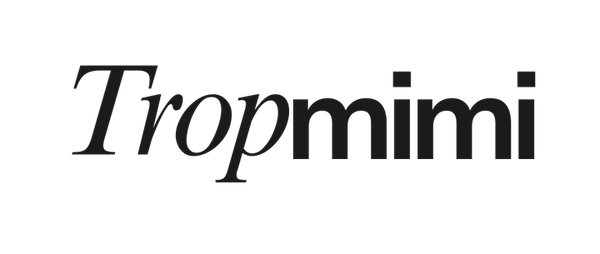 TropMimi